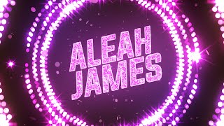 Aleah James Custom Entrance Video (Titantron)