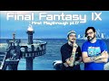 Final Fantasy IX!! pt.17 | First Playthrough | Esto Gaza