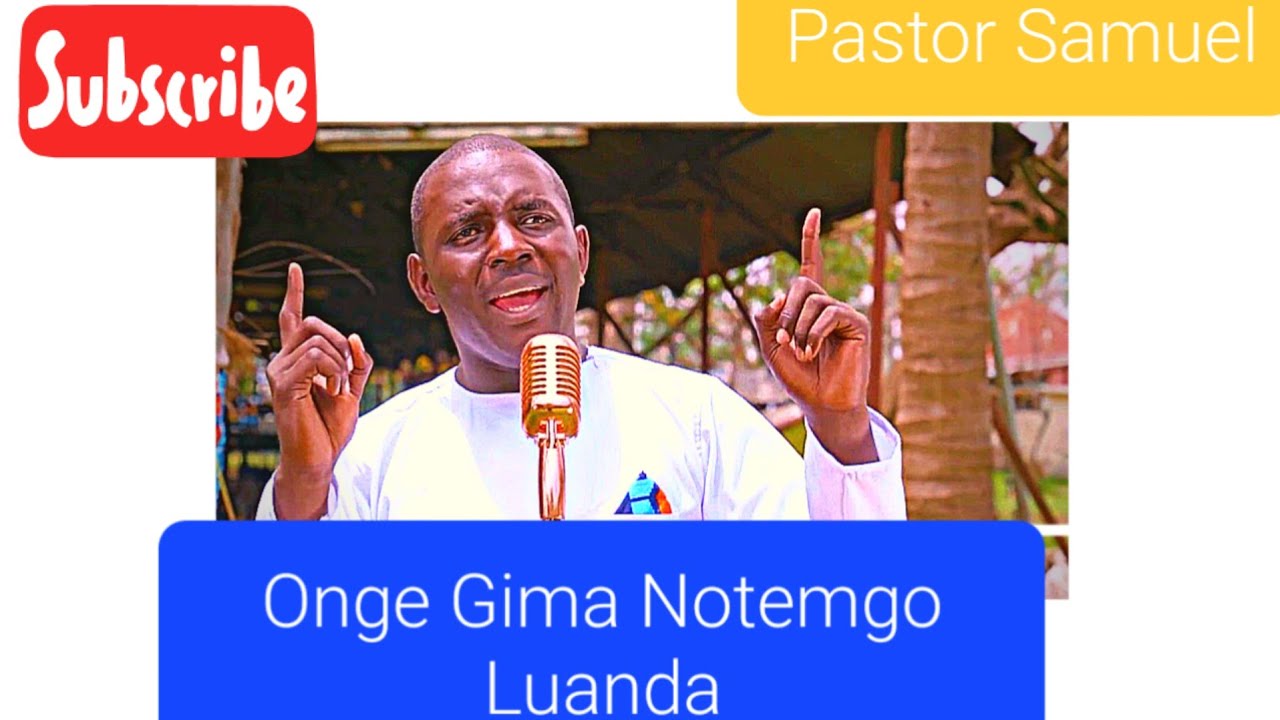 Onge gima notemgo Luanda by pst samuel  RepentanceBringsHealing  holiness  prophetdrowuor