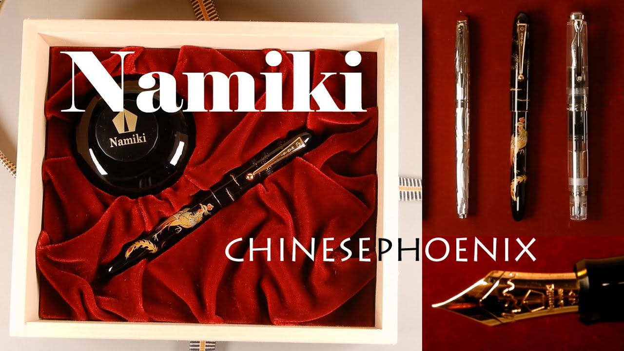 Namiki Maki-e Fountain Pen Review - Nippon Art Chinese Phoenix