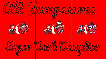 All Jumpscares -Monkey Business (Super Dark Deception)