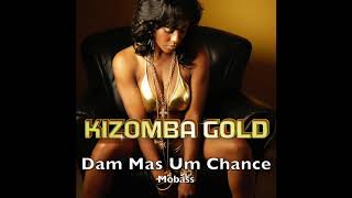 Mombass "Dam Mas Um Chance"