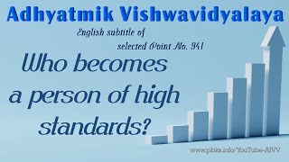 941 Who becomes a person of high standards vcd1493 #aivv @A1SPIRITUALUNIVERSITY