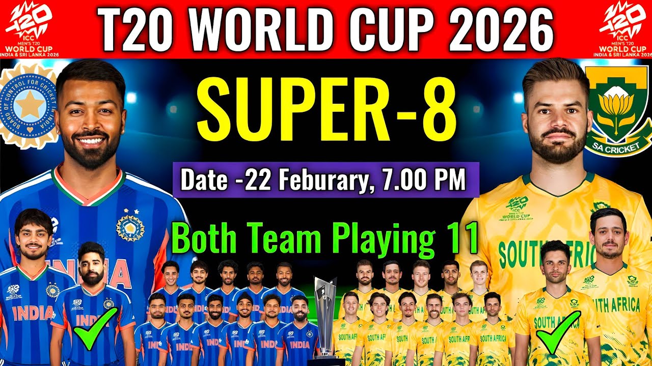 T20 World Cup 2026 Super-8 India vs South Africa Playing 11 । IND vs SA Playing 11 