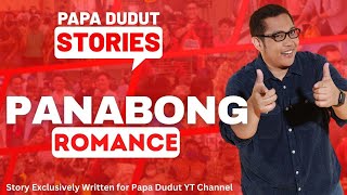 PANABONG | ROSELLA | PAPA DUDUT STORIES