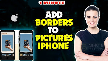 How to Add a Border to Photos on iPhone or iPad 2025