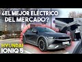 EL COCHE ELÉCTRICO MÁS REVOLUCIONARIO DEL MERCADO!!! Hyundai IONIQ 5