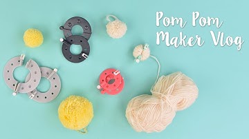 Pom Pom Maker Vlog with Katie Skilton - Sizzix Lifestyle