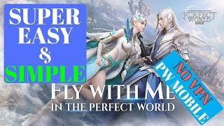 Perfect World mobile 2020 with FOX FULL installation guide No VPN needed for Android screenshot 4