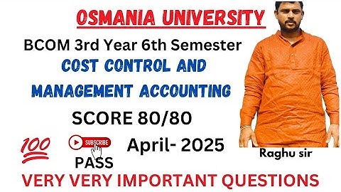 COST CONTROL AND MANAGEMENT ACCOUNTING IMPORTANT QUESTIONS 2025 | BCOM 6TH SEMESTER | CCMA
