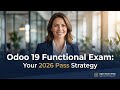 Odoo 19 Functional Certification Exam Guide (2026 Strategy)