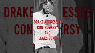 Drake Addresses Controversy and Leaks Song #drake #aivoiceover #leakedsong