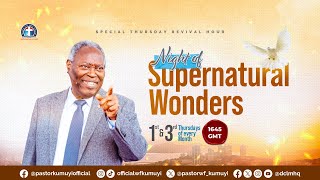 Inheriting the Promises by Faith || Night of Supernatural Wonders || May 16, 2024