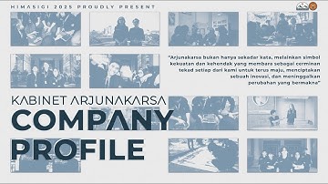 COMPANY PROFILE HIMASIGI UB 2025 KABINET ARJUNAKARSA - "CAPTURE THE MOMENT FOR NEXT HISTORY"