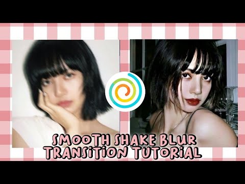 SHAKE BLUR TRANSITION FUNIMATE TUTORIAL | SMOOTH TRANSITION TUTORIAL #subscribe