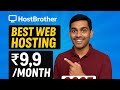 🔥 Best Web Hosting in India for Just ₹9.9/Month! | HostBrother Review 2025 + Huge Discounts 💯