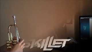 Skillet - Not Gonna Die Trumpet Cover
