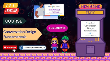 Conversation Design Fundamentals || The Arcade lessons || Quiz-Answer #qwiklabs #gcp #arcade ☁🚀