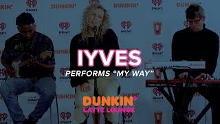 Iyves Performs 