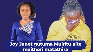 joy Janet gucamania na Muiritu umuhana nginyagia muinire