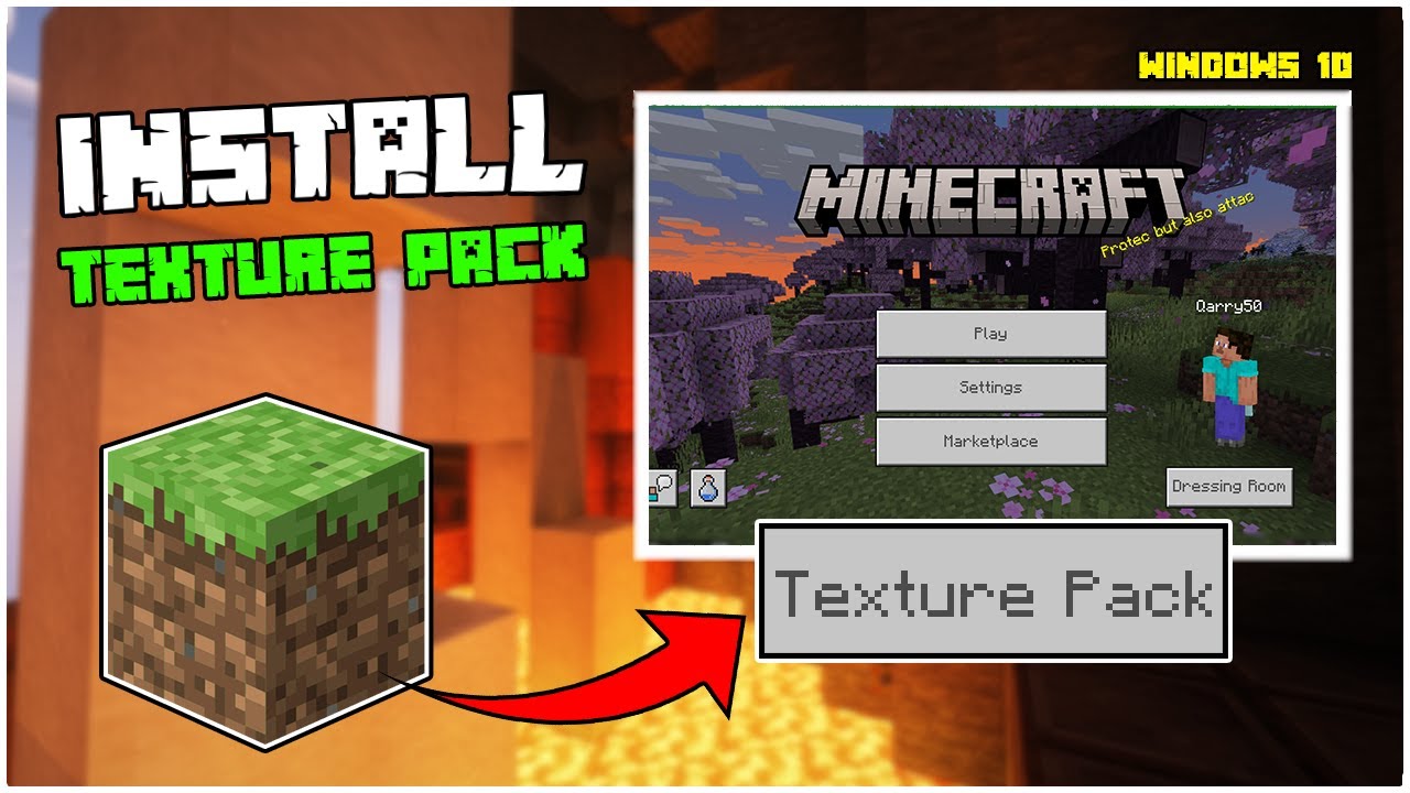 How to Install Texture Packs Minecraft Windows 10?