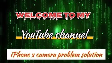 iPhone X Camera Shaking Problem | How to Fix iPhone Camera Shaking / Noise / Blurry Image#iphone