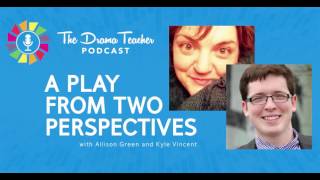A play from two perspectives: Student-director & Playwright
