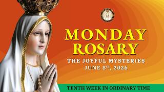 Holy Rosary Monday 💛 Joyful Mysteries 💛 June 8, 2026 [VIRTUAL ROSARY]