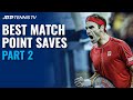 Best ATP Tennis Match Point Saves! 😮 Part 2