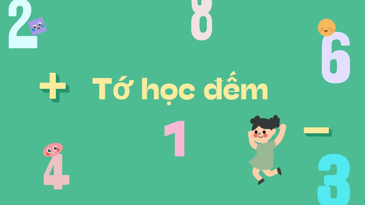 Tớ học đếm 1-10 | Dibook Kids