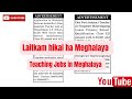 Laitkam Hikai ha Meghalaya | Teaching Jobs in Meghalaya | Jobs in Meghalaya