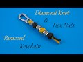 Diamond knot  hex nuts paracord keychain