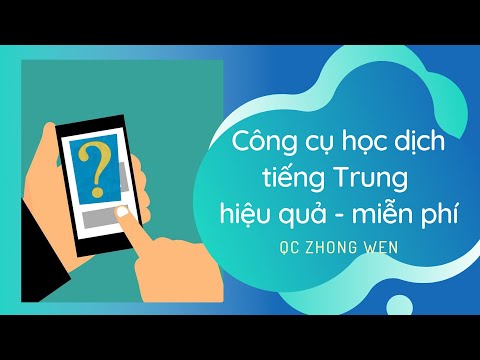 Video Công cụ HỌC DỊCH TIẾNG TRUNG chất lượng lại miễn phí - YouTube