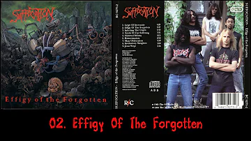 Suffocatio̲n̲ - Effig̲y̲ Of The Forgotte̲n̲ (1991)