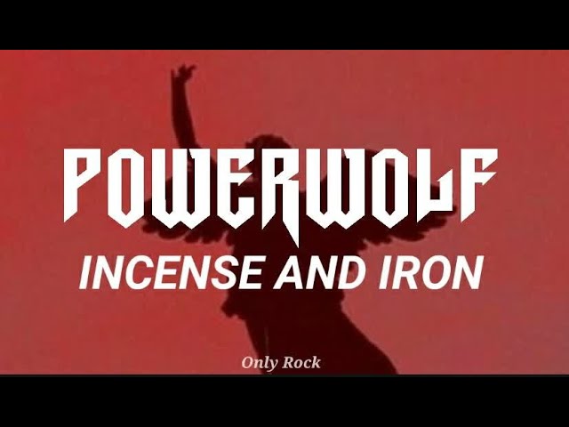 Powerwolf – Incense & Iron Lyrics