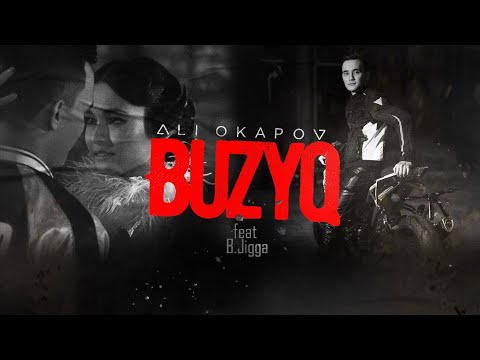 Ali Okapov feat B.Jigga - Buzyq