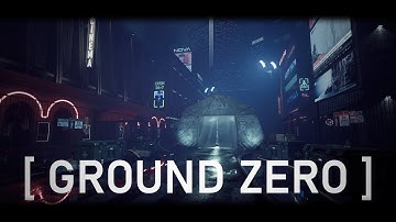 [ Ground Zero ] - 3D Environment Art Showcase