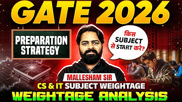 GATE 2026 Preparation Strategy | CS & IT Subject Wise Weightage Analysis