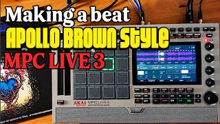 How to Flip a SOUL SAMPLE into an APOLLO BROWN Style Boom Bap Beat | MPC LIVE 3 RETRO | Védah