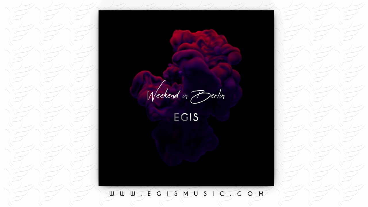 EGIS - Night in Watergate (Original Mix) | Weekend in Berlin EP