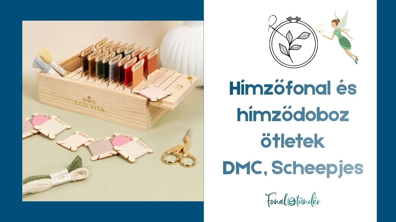 Hímzés egyszerűen: Mini minták, amikkel azonnal sikerélményed lesz - vidám színek, DMC eszközök