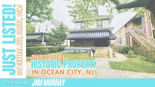 New Listing Tour: 321 Central Ave, Ocean City, NJ (Amazing Historic Property)