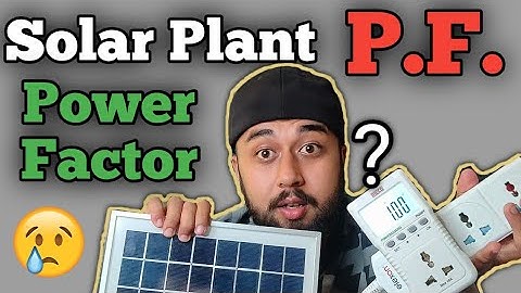 Solar Plant | Power Factor Correction | PF | Calculation