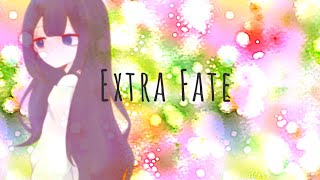 Extra Fate