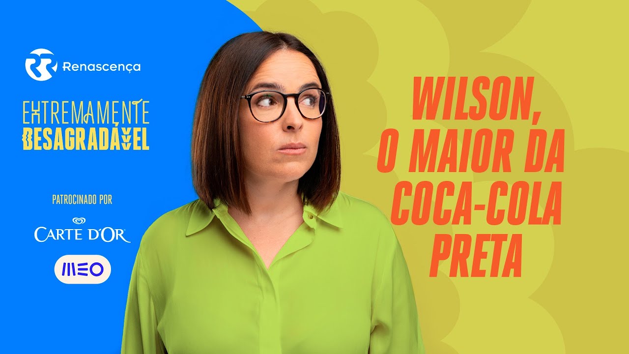 Wilson, o maior da Coca-cola preta - Extremamente Desagradável