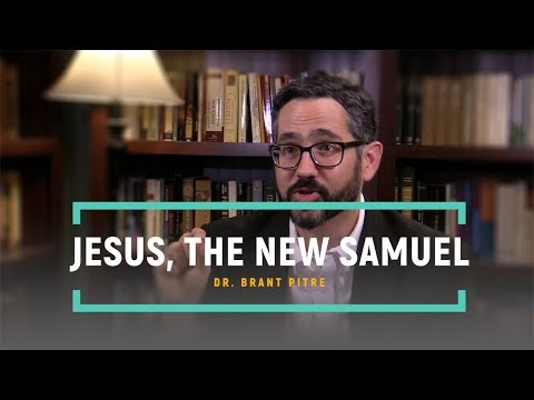 The Finding of Jesus in the Temple and the Boy Samuel | Dr. Brant Pitre