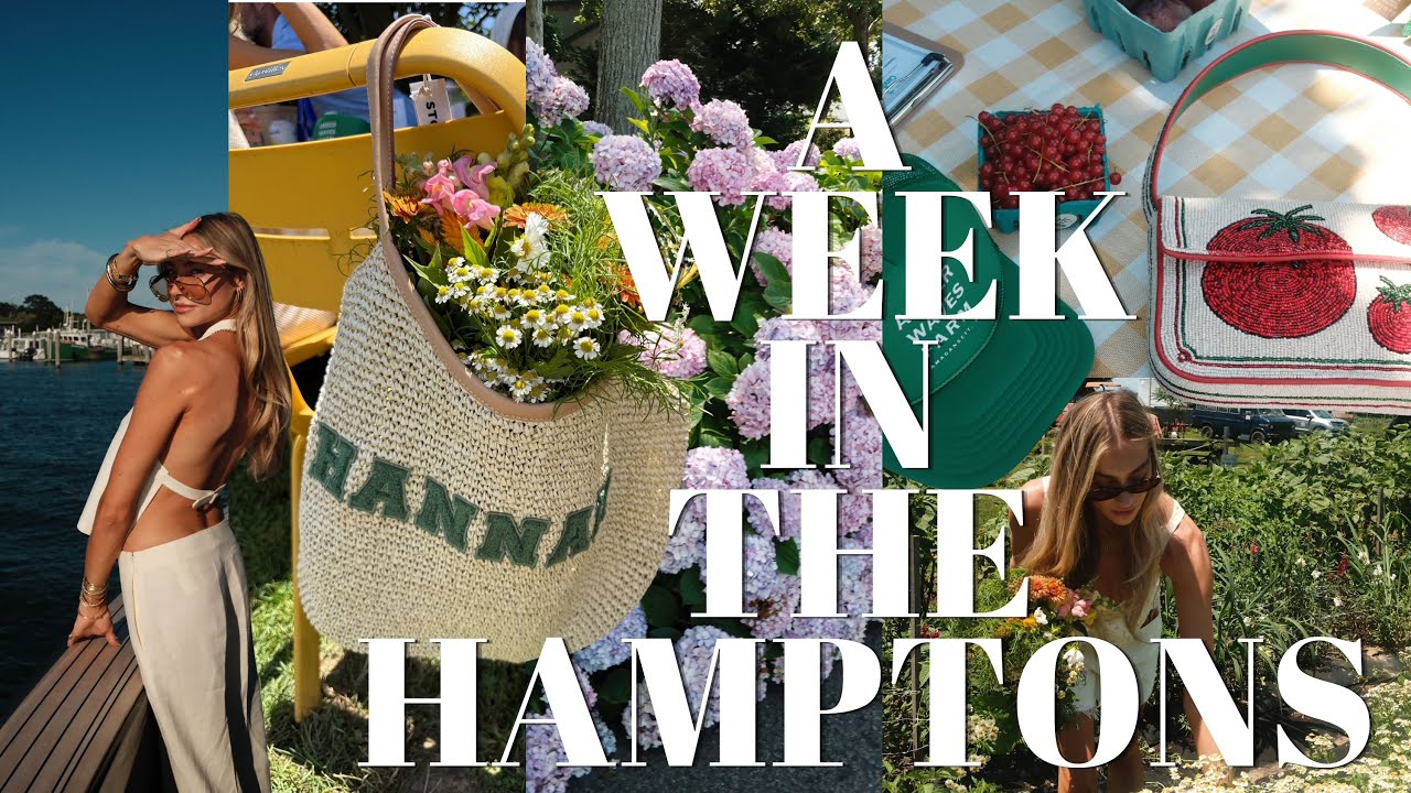 week in the life: in the hamptons! hotel lobby candle brand trip & more
