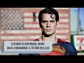 Il Reboot di Superman e l'abbandono di Henry Cavill: quale futuro per i DC Studios?