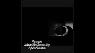 Bunga (Akustik Cover By Ajek Hassan)