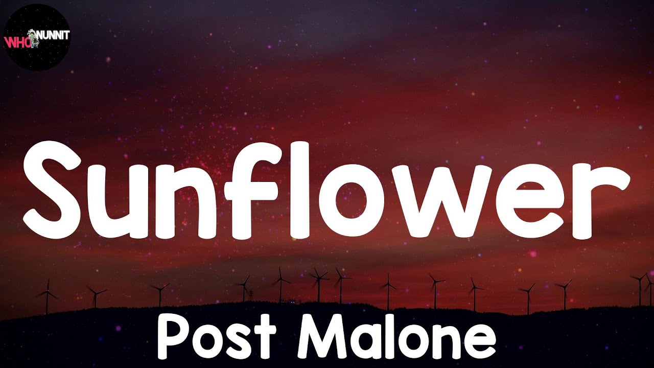 Sunflower (Lyrics) Post Malone YouTube